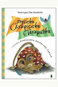 Myszka Chrapiszka i Tarapatka