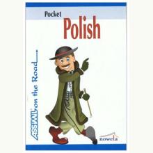 Pocket Polish. Polski kieszonkowy dla Anglików w podróży, 9788389876782 Pocket Polish. Polski kieszonkowy dla Anglików w podróży, 9788389876782