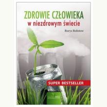 Zdrowie człowieka w niezdrowym świecie, 9788393153770