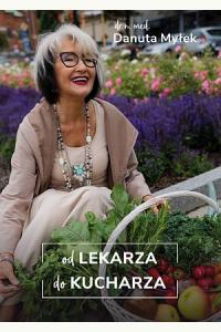 Od lekarza do kucharza