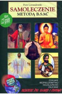 Samoleczenie metodą B.S.M. + film CD