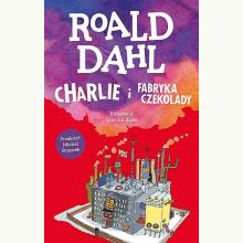Charlie i fabryka czekolady, 9788324039500 Charlie i fabryka czekolady, 9788324039500