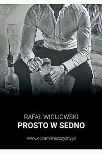 Prosto w sedno - CENA PROMOCYJNA!