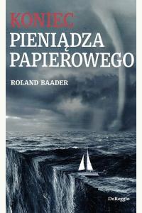 Koniec pieniądza papierowego