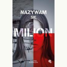 Nazywam się Milion, 9788395406836