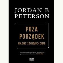 Poza porządek. Kolejne 12 życiowych zasad, 9788396049827