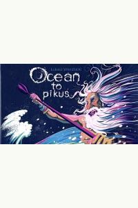 Ocean to pikuś