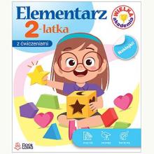 Wielka Akademia. Elementarz 2-latka, 9788396249005