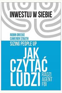 Jak czytać ludzi - radzi agent FBI