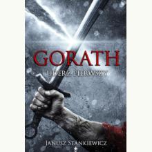 Uderz pierwszy. Seria Gorath. Tom 1, 9788397149021 K Uderz pierwszy. Seria Gorath. Tom 1, 9788397149021 K