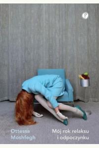 Mój rok relaksu i odpoczynku