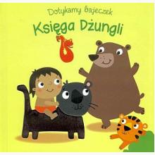 Dotykamy bajeczek. Księga dżungli, 9789463785358 Dotykamy bajeczek. Księga dżungli, 9789463785358