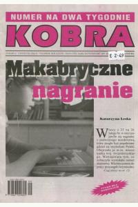 Kobra - numer na dwa tygodnie