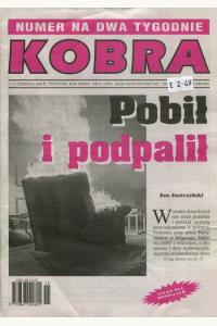 Kobra - numer na dwa tygodnie