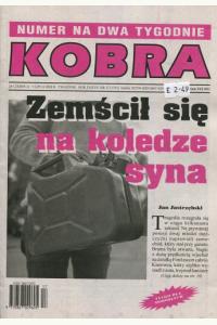 Kobra - numer na dwa tygodnie